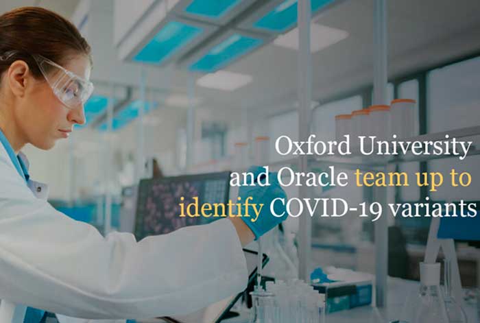 La Universidad de Oxford y Oracle Cloud System ayudan a los investigadores a identificar más rápidamente las variantes de COVID-19
