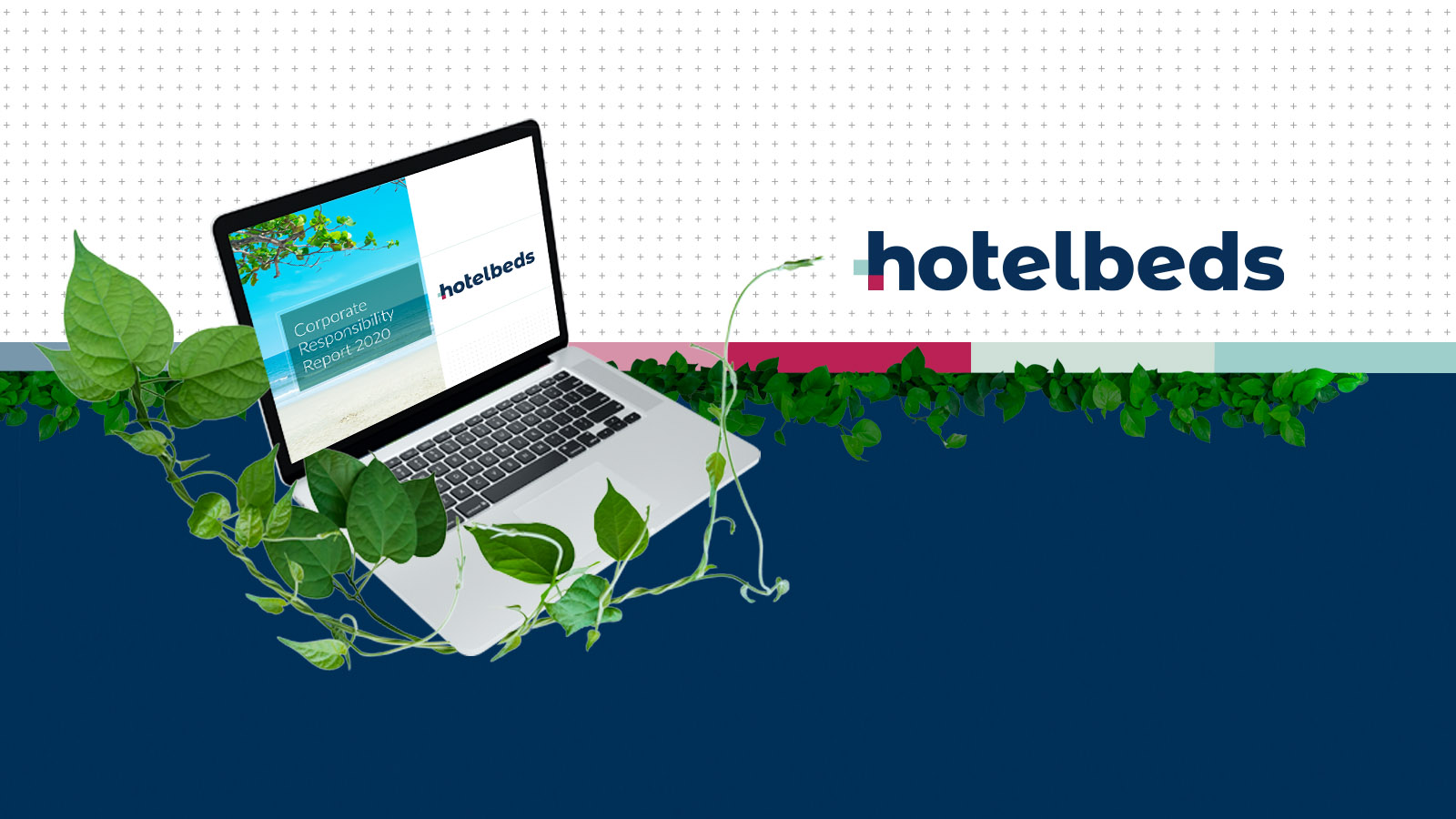 Hotelbeds reafirma su compromiso medioambiental y social con el lanzamiento del informe RSC 2020