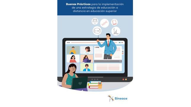 sineace presenta estudio sobre las buenas prácticas de la educación superior a distancia