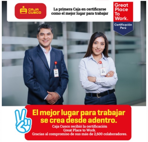 Caja Cusco: Primera caja municipal certificada como uno de los mejores lugares para trabajar