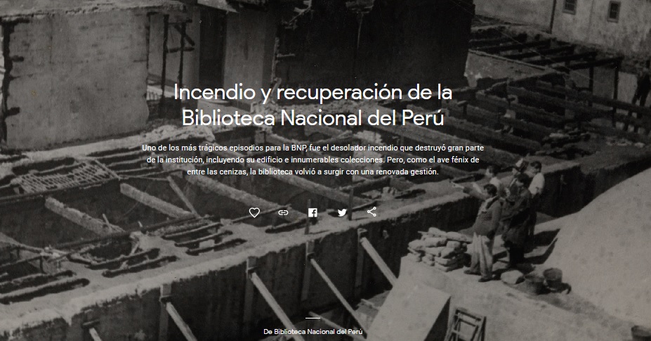 Biblioteca Nacional del Perú presenta muestra sobre el incendio de la institución en 1943, a través de Google Arts & Culture