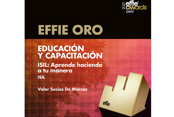 Effie 2021: ISIL ganó Effie de oro y plata en las categorías Educación y Respuesta a Crisis