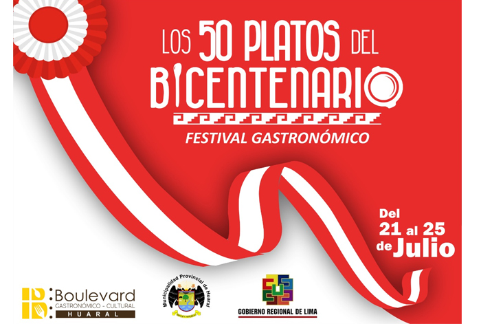 Festival Gastronómico y Cultural en Huaral: 50 Platos del Bicentenario