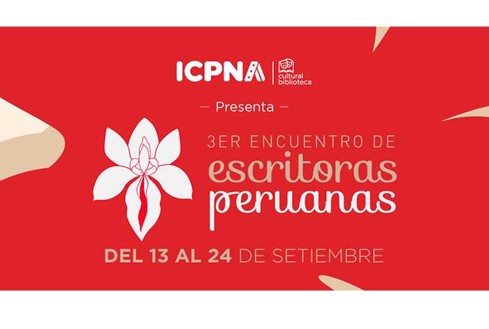 3er Encuentro de Escritoras Peruanas ICPNA visibilizando la literatura del género femenino