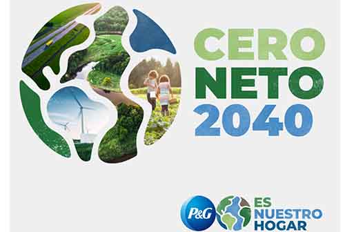 P&G acelera su acción sobre el cambio climático para cero emisiones netas de gases de efecto invernadero para el 2040