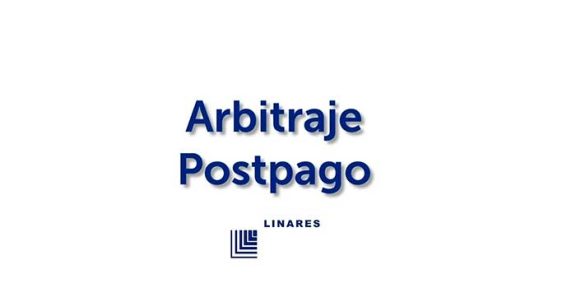 Arbitraje Postpago: programa se renueva financiando arbitrajes con Estado por reclamos de hasta 40 millones de soles