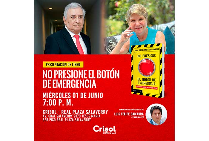 Silvia Miró Quesada y Luis La Madrid presentarán su libro No presione el botón de emergencia