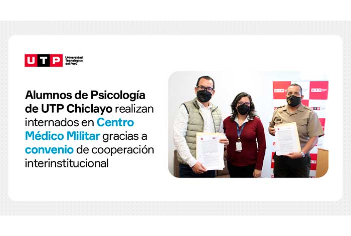 Alumnos de Psicología de UTP Chiclayo realizan internados en Centro Médico Militar gracias a convenio