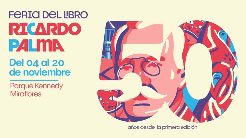 Feria del Libro Ricardo Palma: 5 cosas que debes saber si deseas asistir al evento cultural