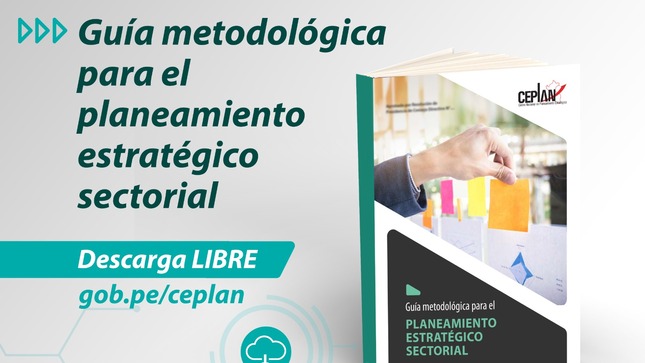 Ceplan publicó Guía metodológica para planeamiento estratégico sectorial