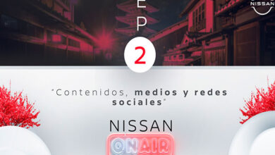 Nissan ON AIR Temporada 3 EP2: Contenidos, medios y redes sociales