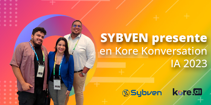 SYBVEN presente en Kore Konversation IA 2023