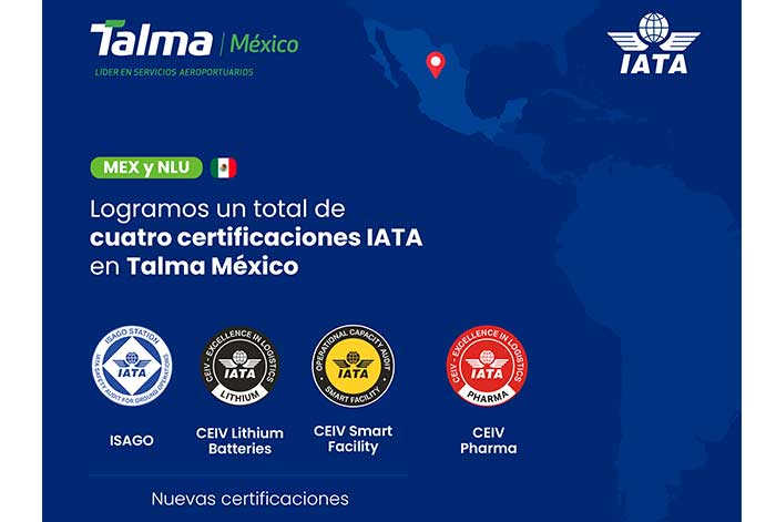 IATA certifica a Talma México por su excelencia en calidad, seguridad, y capacidad operacional de carga para transporte de baterías de litio