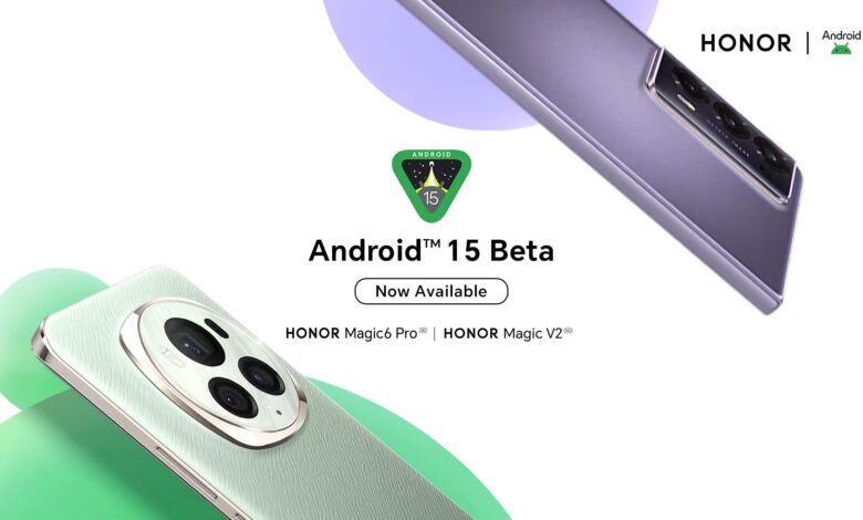 HONOR lanza el programa Beta de Android 15 para desarrolladores de HONOR Magic6 Pro y HONOR Magic V2