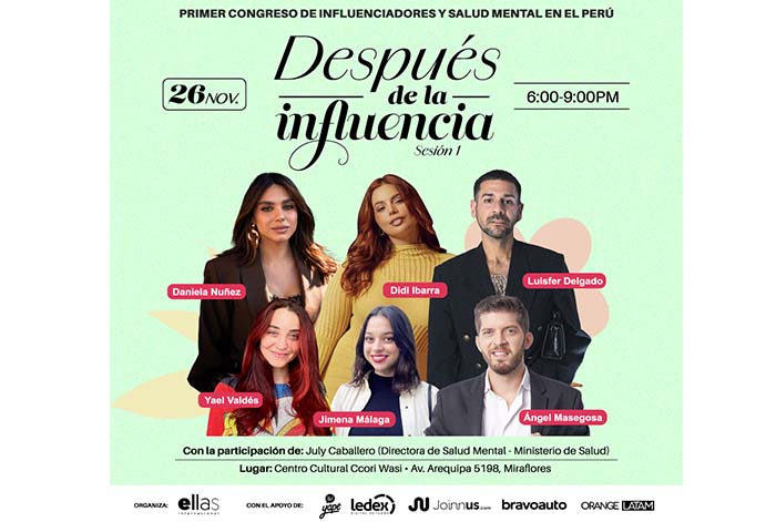 “Después de la Influencia” Llega el primer evento sobre Influenciadores y salud mental en el Perú