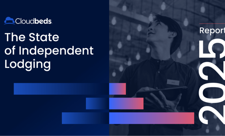 Cloudbeds presenta el informe sobre el estado del alojamiento independiente 2025