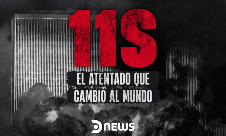 A 25 años del 11- S, DNEWS estrena un especial sobre “el atentado que cambió el mundo”